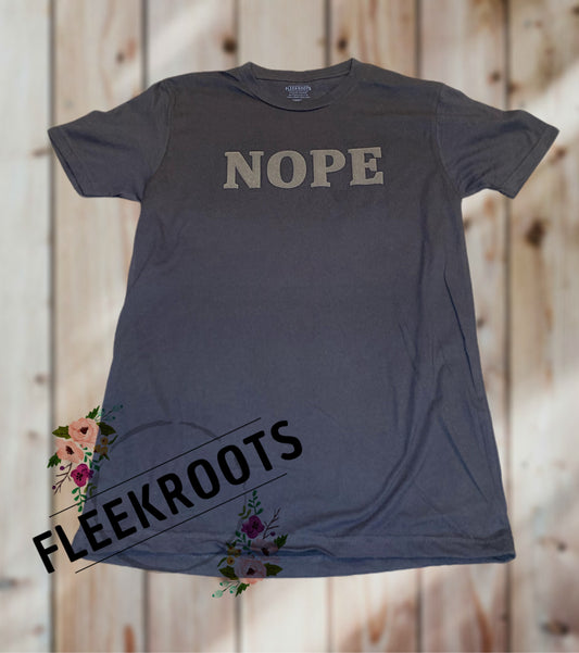 Nope... T-Shirt