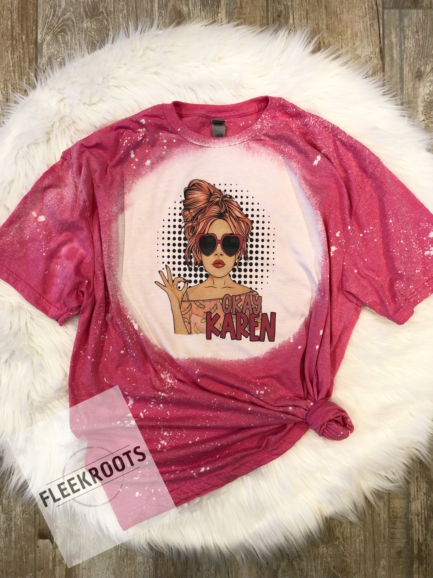 Okay Karen Bleached Sublimated T-Shirt